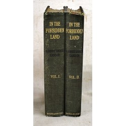 In the Forbidden Land: An Account of a Journey into Tibet, Capture by the Tibetan lamas and Soldiers, Imprisonment, Torture and Ultimate Release